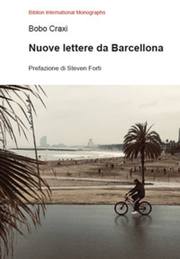 Nuove lettere da Barcellona - Librerie.coop Nuove lettere da Barcellona - Librerie.coop