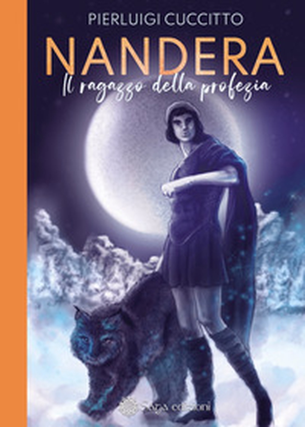 Il ragazzo della profezia. Nandèra - Librerie.coop Il ragazzo della profezia. Nandèra - Librerie.coop