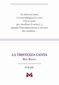 La tristezza canta - Librerie.coop La tristezza canta - Librerie.coop