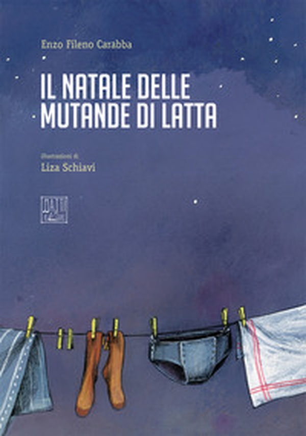 Il Natale delle mutande di latta - Librerie.coop