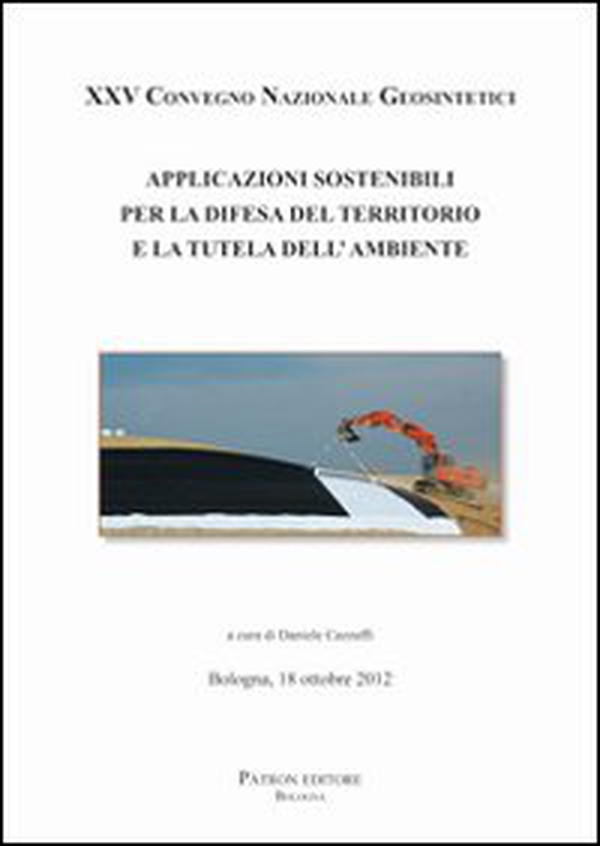 Applicazioni sostenibili per la difesa del territorio e la tutela dell'ambiente. Ediz. italiana e inglese - Librerie.coop Applicazioni sostenibili per la difesa del territorio e la tutela dell'ambiente. Ediz. italiana e inglese - Librerie.coop