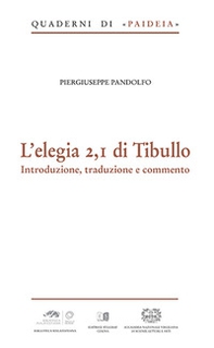 L'elegia 2,I di Tibullo. Introduzione, traduzione e commento - Librerie.coop