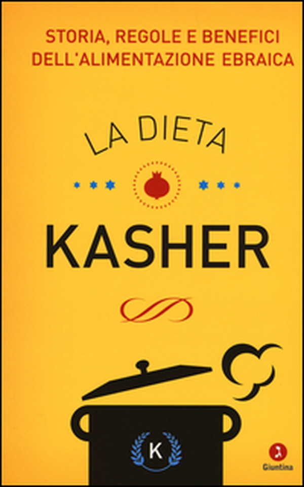 La dieta kasher. Storia, regole e benefici dell'alimentazione ebraica - Librerie.coop La dieta kasher. Storia, regole e benefici dell'alimentazione ebraica - Librerie.coop
