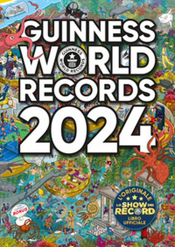 Guinness World Records 2024 - Librerie.coop Guinness World Records 2024 - Librerie.coop