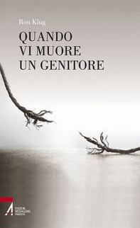 Quando vi muore un genitore - Librerie.coop