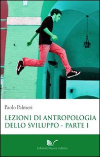 Lezioni di antropologia dello sviluppo - Librerie.coop