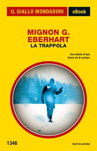 La trappola (Il Giallo Mondadori) - Librerie.coop