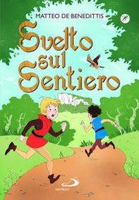 Svelto sul sentiero - Librerie.coop Svelto sul sentiero - Librerie.coop
