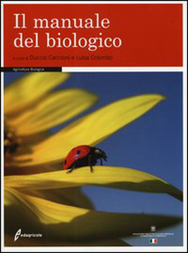 Il manuale del biologico - Librerie.coop Il manuale del biologico - Librerie.coop