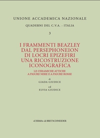 I frammenti Beazley dal Persephoneion di Locri Epizefiri. Una ricostruzione iconografica - Librerie.coop