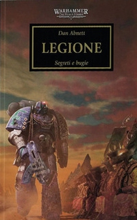 Legione. The Horus heresy. Warhammer - Vol. 7 - Librerie.coop Legione. The Horus heresy. Warhammer - Vol. 7 - Librerie.coop