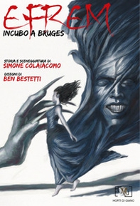 Efrem. Incubo a Bruges - Librerie.coop