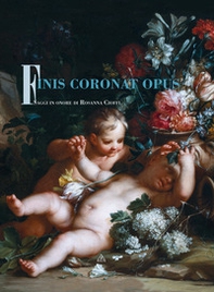 Finis coronat opus. Saggi in onore di Rosanna Cioffi - Librerie.coop