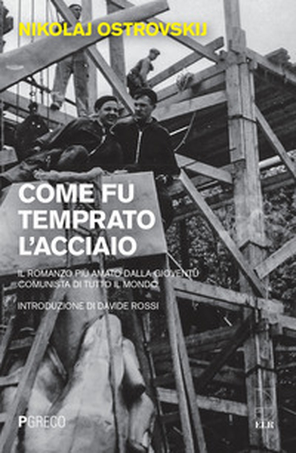 Come fu temprato l'acciaio - Librerie.coop Come fu temprato l'acciaio - Librerie.coop