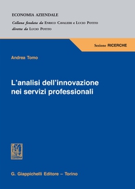 L'analisi dell'innovazione nei servizi professionali - Librerie.coop L'analisi dell'innovazione nei servizi professionali - Librerie.coop
