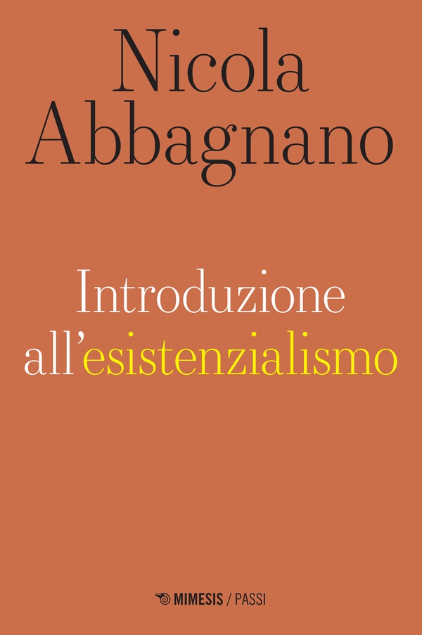 Introduzione all'esistenzialismo - Librerie.coop Introduzione all'esistenzialismo - Librerie.coop
