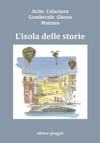 L'isola delle storie - Librerie.coop L'isola delle storie - Librerie.coop