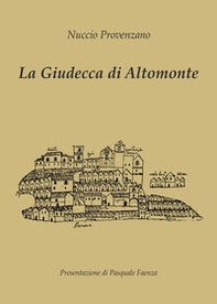 La Giudecca di Altomonte - Librerie.coop