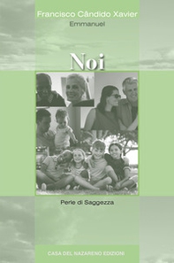 Noi. Perle di saggezza - Librerie.coop