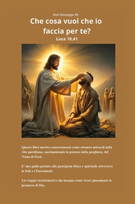 Che cosa vuoi che io faccia per te? - Librerie.coop