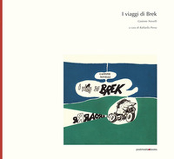 I viaggi di Brek - Librerie.coop I viaggi di Brek - Librerie.coop