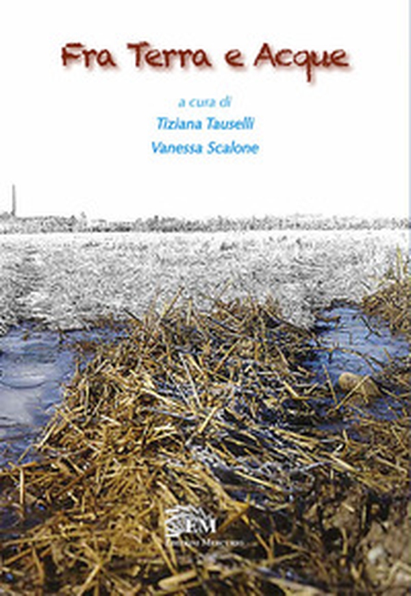 Fra terra e acque - Librerie.coop Fra terra e acque - Librerie.coop