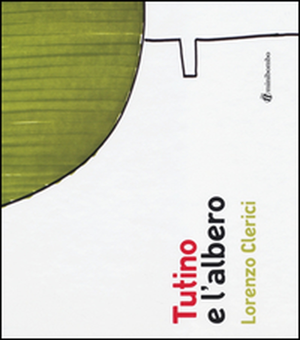Tutino e l'albero - Librerie.coop Tutino e l'albero - Librerie.coop