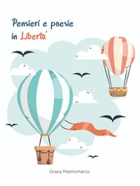 Pensieri e poesie in libertà - Librerie.coop Pensieri e poesie in libertà - Librerie.coop