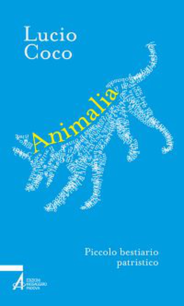 Animalia. Piccolo bestiario patristico - Librerie.coop Animalia. Piccolo bestiario patristico - Librerie.coop