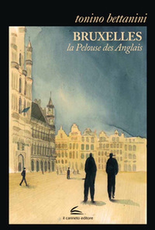 Bruxelles. La pelouse des anglais. Ediz. italiana - Librerie.coop Bruxelles. La pelouse des anglais. Ediz. italiana - Librerie.coop