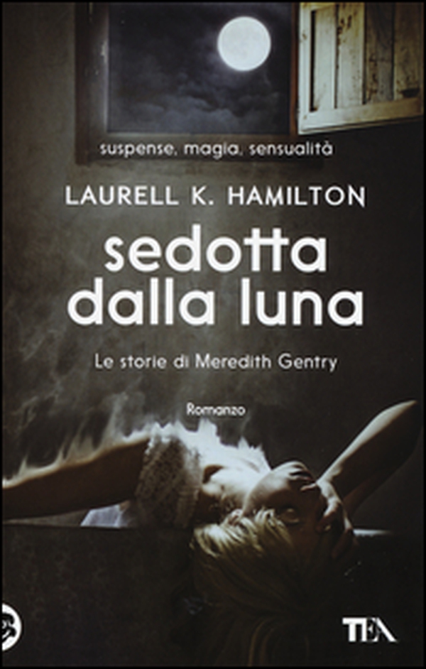 Sedotta dalla luna. Le storie di Meredith Gentry - Librerie.coop Sedotta dalla luna. Le storie di Meredith Gentry - Librerie.coop