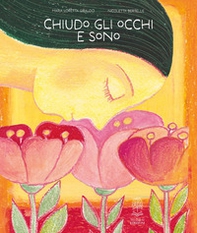 Chiudo gli occhi e sono - Librerie.coop