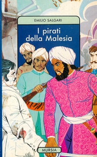 I pirati della Malesia - Librerie.coop I pirati della Malesia - Librerie.coop