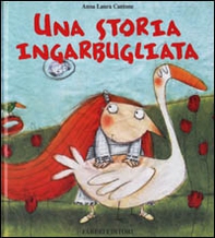 Una storia ingarbugliata - Librerie.coop