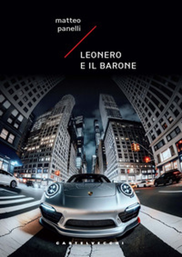 Leonero e il barone - Librerie.coop Leonero e il barone - Librerie.coop