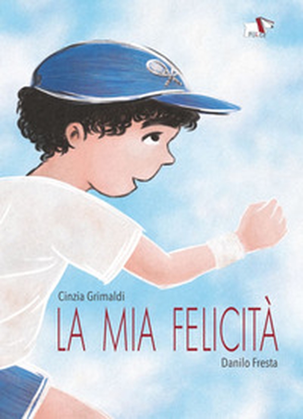 La mia felicità - Librerie.coop La mia felicità - Librerie.coop