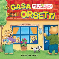 La casa degli Orsetti - Librerie.coop