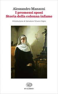 I promessi sposi. Storia della colonna infame - Librerie.coop I promessi sposi. Storia della colonna infame - Librerie.coop