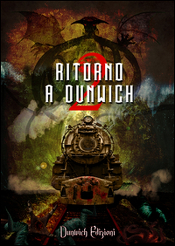 Ritorno a Dunwich - Librerie.coop Ritorno a Dunwich - Librerie.coop