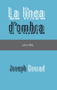 La linea d'ombra - Librerie.coop