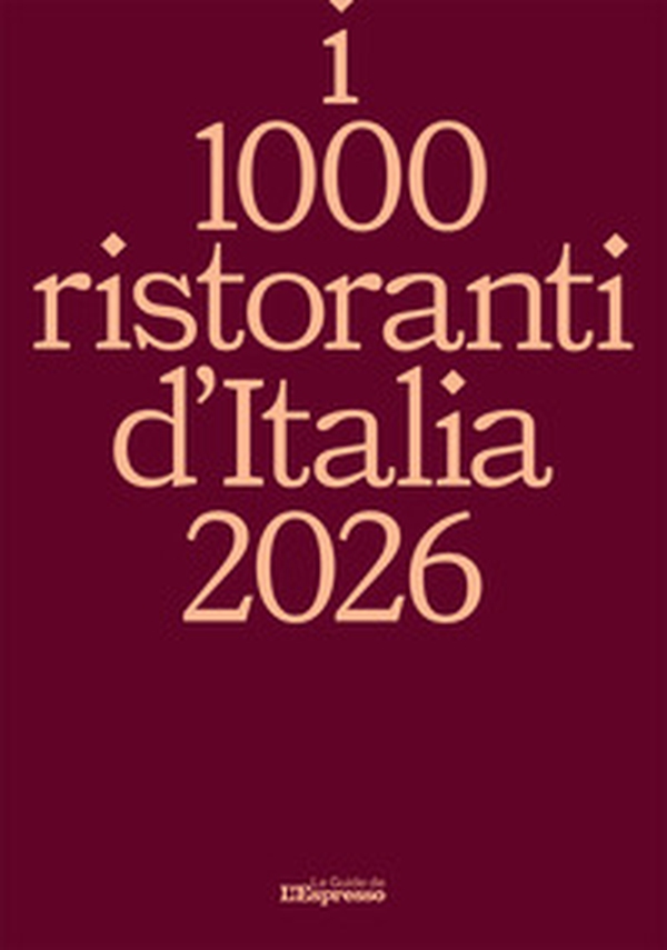I 1000 ristoranti d'Italia 2026 - Librerie.coop