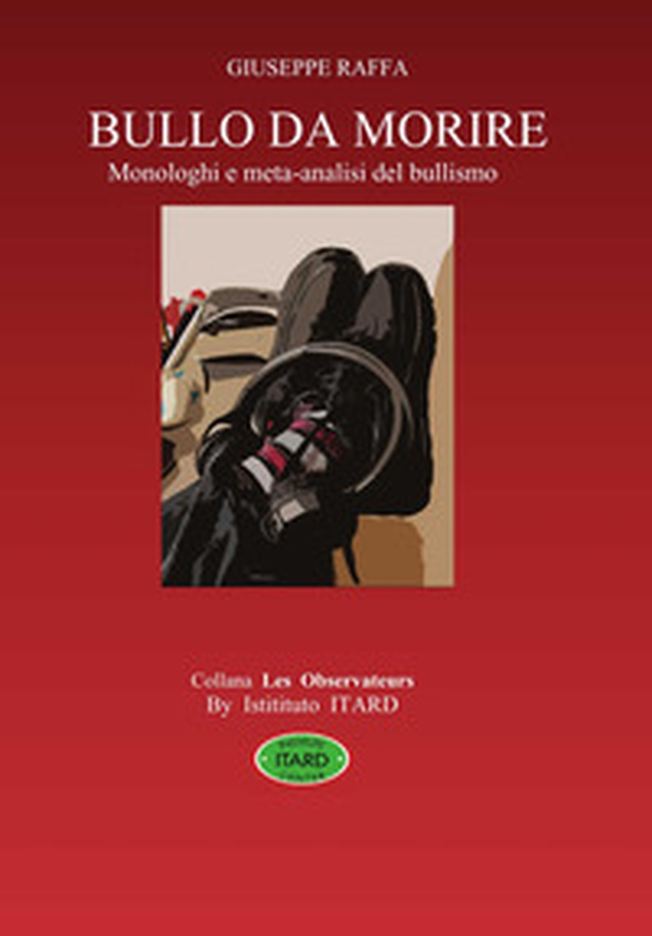 Bullo da morire - Librerie.coop Bullo da morire - Librerie.coop