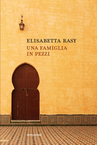 Una famiglia in pezzi - Librerie.coop Una famiglia in pezzi - Librerie.coop