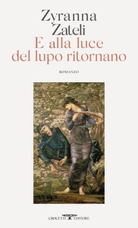 E alla luce del lupo ritornano - Librerie.coop
