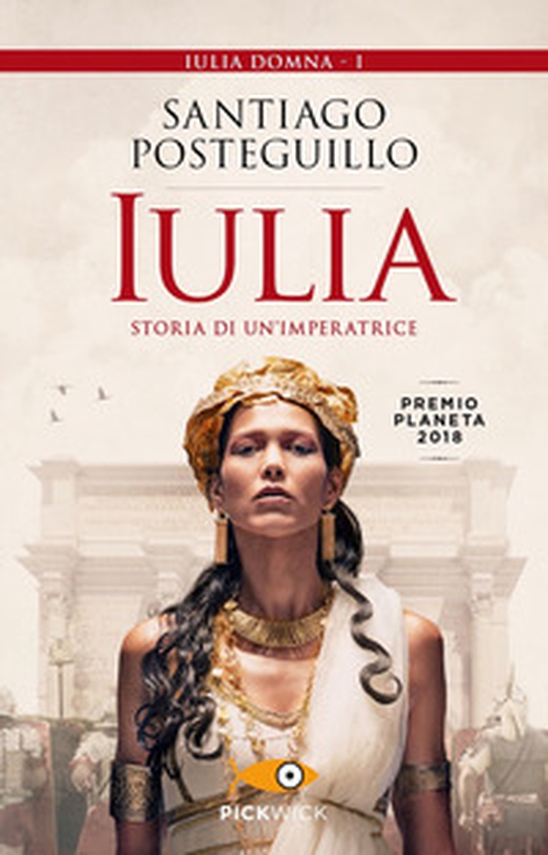 Iulia. Storia di un'imperatrice - Librerie.coop Iulia. Storia di un'imperatrice - Librerie.coop