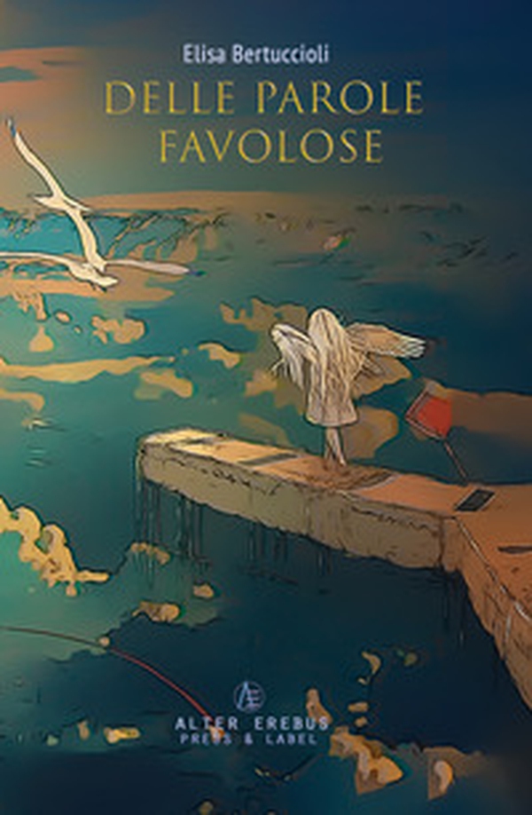 Delle parole favolose - Librerie.coop Delle parole favolose - Librerie.coop