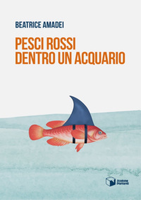 Pesci rossi dentro un acquario - Librerie.coop Pesci rossi dentro un acquario - Librerie.coop