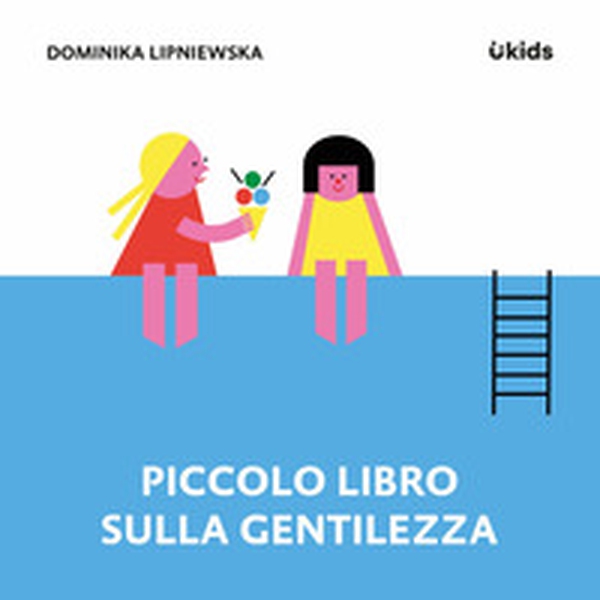 Piccolo libro sulla gentilezza - Librerie.coop
