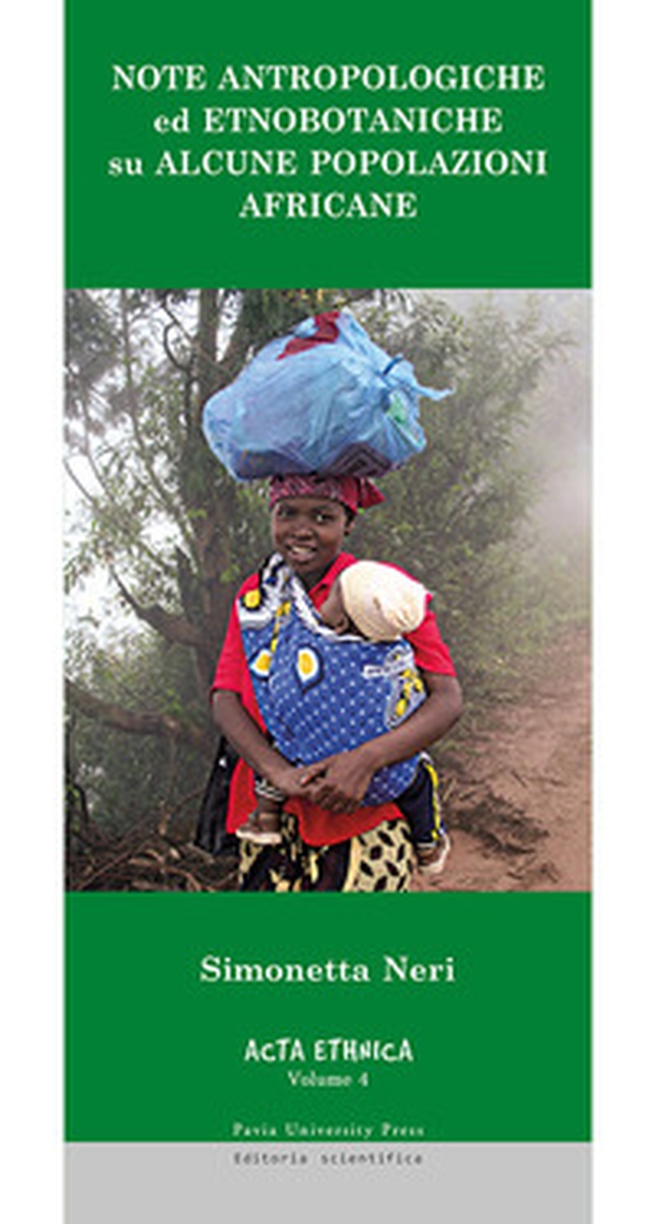 Note antropologiche ed etnobotaniche su alcune popolazioni africane - Librerie.coop Note antropologiche ed etnobotaniche su alcune popolazioni africane - Librerie.coop