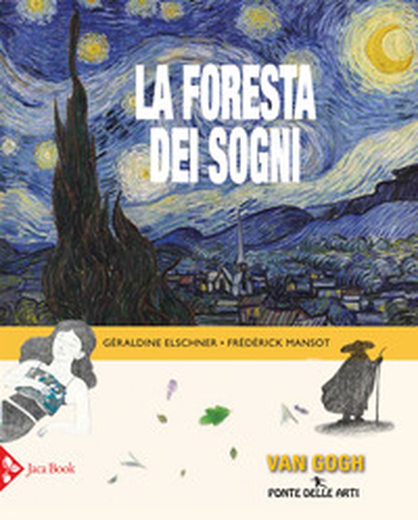 La foresta dei sogni - Librerie.coop La foresta dei sogni - Librerie.coop